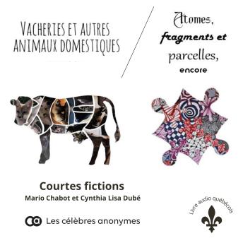 [French] - Vacheries et autres animaux domestiques: Atomes, fragments et parcelles, encore