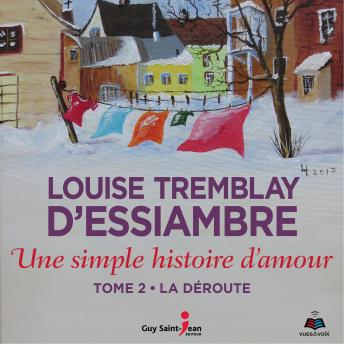 [French] - Une simple histoire d'amour tome 2: La déroute