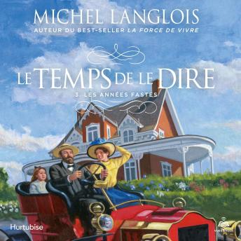 [French] - Le temps de le dire tome 3. Les années fastes