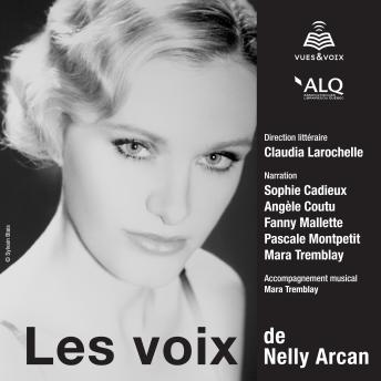 [French] - voix de Nelly Arcan, Les