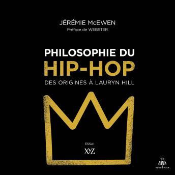 [French] - Philosophie du hip-hop : des origines à Lauryn Hill
