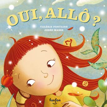 Download Oui, allô?: Collection Fonfon audio by Valérie Fontaine, Antoine Gratton