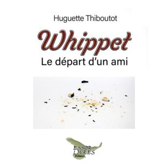 [French] - Whippet: Le départ d'un ami