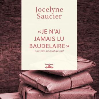 [French] - « Je n’ai jamais lu Baudelaire »