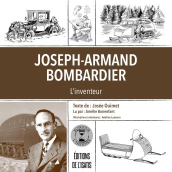 [French] - Joseph-Armand Bombardier: L'inventeur