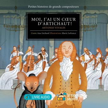 [French] - Moi, j'ai un cœur d'artichaut !: Antonio Vivaldi