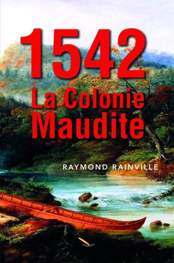 [French] - 1542 La colonie maudite