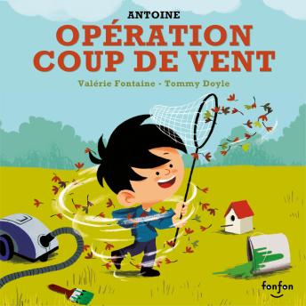 [French] - Opération coup de vent: Collection Fonfon audio
