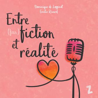 [French] - Entre (fan) fiction et réalité