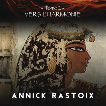 [French] - Le Dernier Fils des Dieux : Tome 2: Vers L'Harmonie