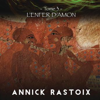[French] - Le Dernier Fils des Dieux : Tome 3: L'Enfer D'Amon