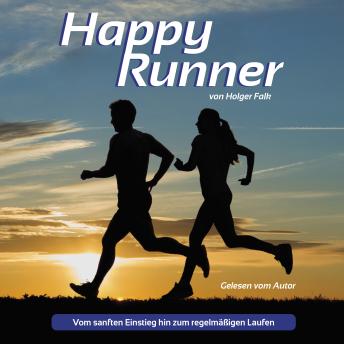 [German] - Happy Runner: Vom sanften Einstieg hin zum regelmäßigen Laufen