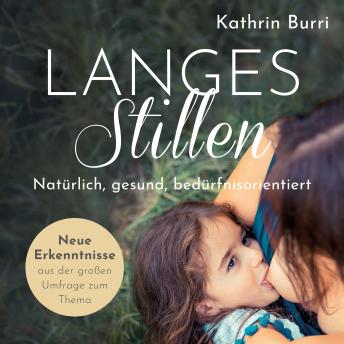 [German] - Langes Stillen: Natürlich, gesund, bedürfnisorientiert