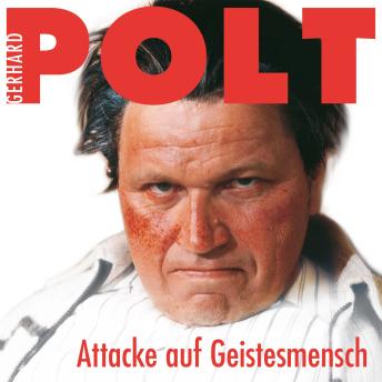 [German] - Attacke auf Geistesmensch: Live-Aufnahme