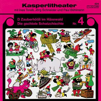 Kasperlitheater Nr. 4: D Zauberh??li im H?xewald - Die gschtole Schatzchischte