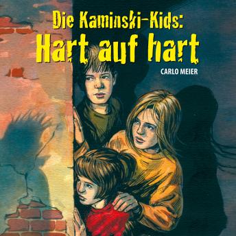 [German] - Die Kaminski-Kids: Hart auf hart