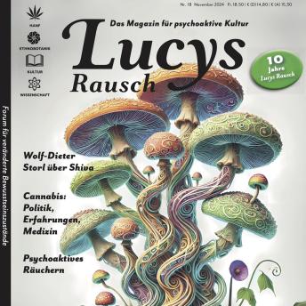 [German] - Lucys Rausch Nr. 18: Das Magazin für psychoaktive Kultur