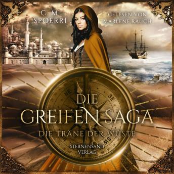 [German] - Die Greifen-Saga (Band 2): Die Träne der Wüste