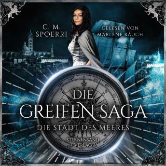 [German] - Die Greifen-Saga (Band 3): Die Stadt des Meeres