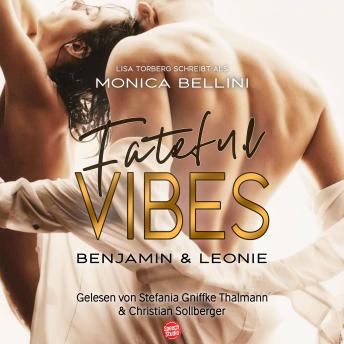 [German] - Fateful Vibes: Benjamin & Leonie