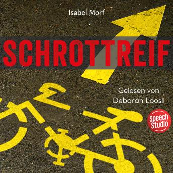 [German] - Schrottreif: Kommissar Streiff (Band 1)