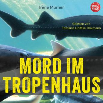 [German] - Mord im Tropenhaus: Kriminalroman Detektivin Megan Jäger