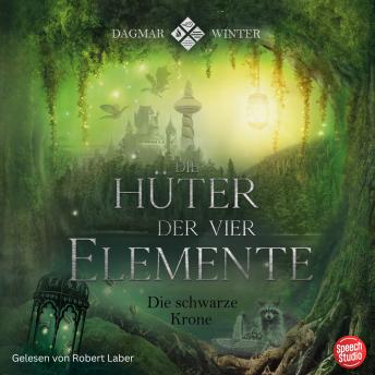 [German] - Die Hüter der vier Elemente: Die schwarze Krone