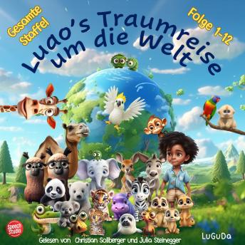 [German] - Luao's Traumreise um die Welt: Gesamte Staffel (Folge 1-12)