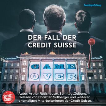 [German] - Game over - Der Fall der Credit Suisse