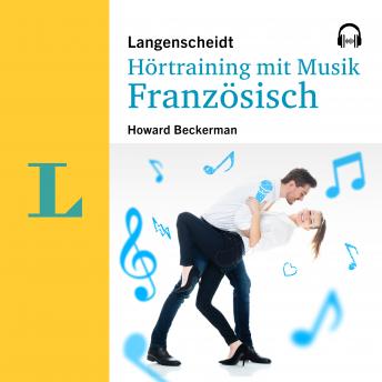 [German] - Langenscheidt Hörtraining mit Musik Französisch