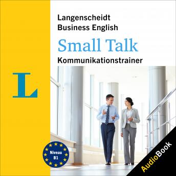 Langenscheidt Business English Small Talk: Kommunikationstraining