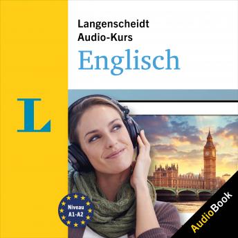 Langenscheidt Audio-Kurs Englisch: Der Sprachkurs zum Hören