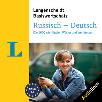 Download Langenscheidt Russisch-Deutsch Basiswortschatz: Die 1000 wichtigsten Wörter und Wendungen by Dnf Verlag Das Neue Fachbuch Gmbh
