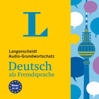 Download Langenscheidt Audio-Grundwortschatz Deutsch als Fremdsprache: Vocabulary - German as a Foreign Language by Langenscheidt Grundwortschatz