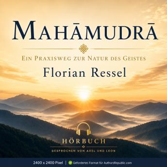[German] - Mahamudra: Ein Praxisweg zur Natur des Geistes