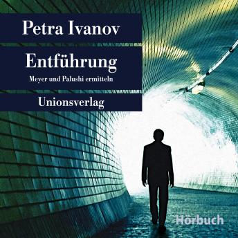 [German] - Entführung: Meyer und Palushi ermitteln
