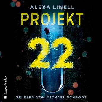 [German] - Projekt 22 (ungekürzt)