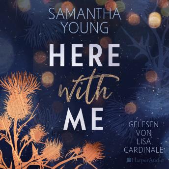 [German] - Here With Me (ungekürzt)