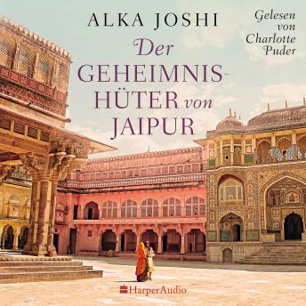[German] - Der Geheimnishüter von Jaipur (ungekürzt): Roman