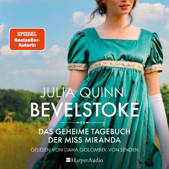 [German] - Bevelstoke – Das geheime Tagebuch der Miss Miranda (ungekürzt): Roman