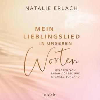 [German] - Mein Lieblingslied in unseren Worten: Roman | Band zwei der berührenden Shore Mana-Trilogie rund um Umweltschutz und Neuanfänge