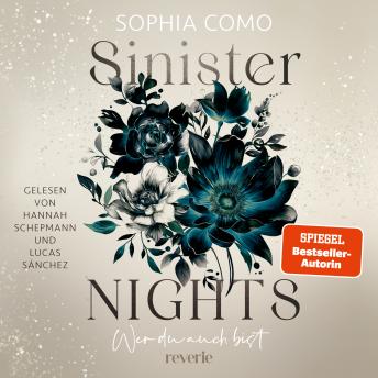 [German] - Sinister Nights: Wer du auch bist | High Society meets Forbidden Love meets Romantic Suspense | Ein Juwelenimperium voller Leidenschaft und Geheimnisse