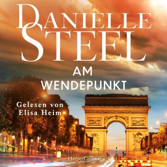 [German] - Am Wendepunkt: Roman | Der Klassiker erstmals auf Deutsch | Großes Drama und viel Liebe | Für Fans von Lucinda Riley, Nora Roberts und Nicholas Sparks | Von der internationalen Bestsellerautorin