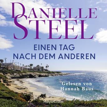 [German] - Einen Tag nach dem anderen: Roman | Der Klassiker der Bestsellerautorin erstmals wieder auf Deutsch I Für Fans von Lucinda Riley, Nora Roberts und Nicholas Sparks I Familienroman