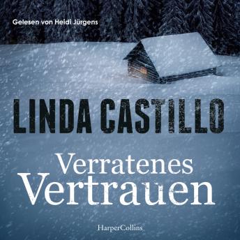 [German] - Verratenes Vertrauen: Romantic Crime | Ein fesselnder Romantic Thriller von Bestsellerautorin Linda Castillo