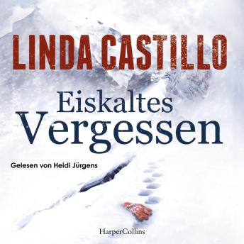 [German] - Eiskaltes Vergessen: Kriminalthriller | Spannung trifft Romantik: Ein packender Thriller über eine Frau ohne Vergangenheit.