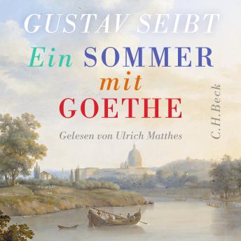 [German] - Ein Sommer mit Goethe