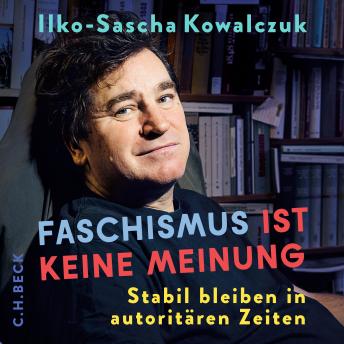 [German] - Faschismus ist keine Meinung: Stabil bleiben in autoritären Zeiten