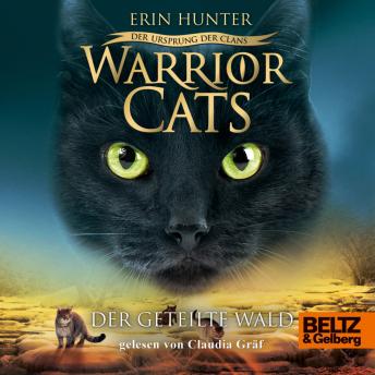 [German] - Warrior Cats - Der Ursprung der Clans. Der geteilte Wald: V, Band 5