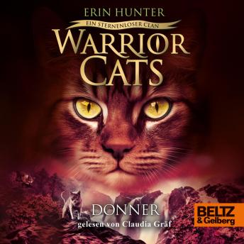 [German] - Warrior Cats - Ein sternenloser Clan. Donner: Staffel VIII, Band 4